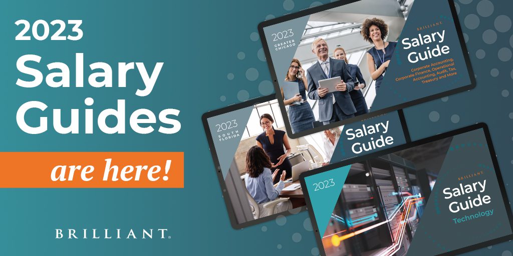 Brilliant® Publishes its 2023 Salary Guides for Accounting, Finance and ...